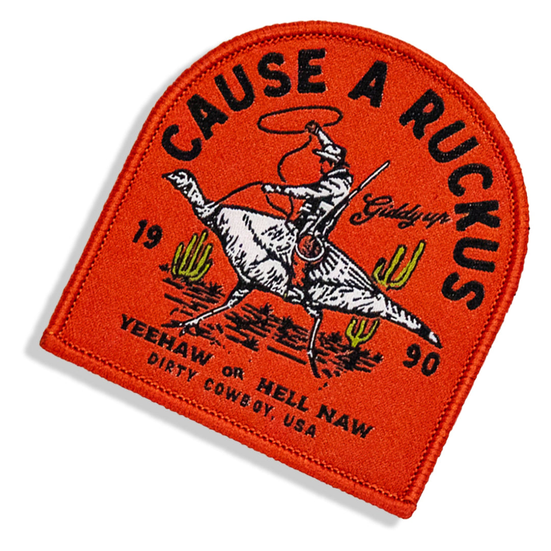 Cause A Ruckus Velcro Patch - DIRTY COWBOY MFG