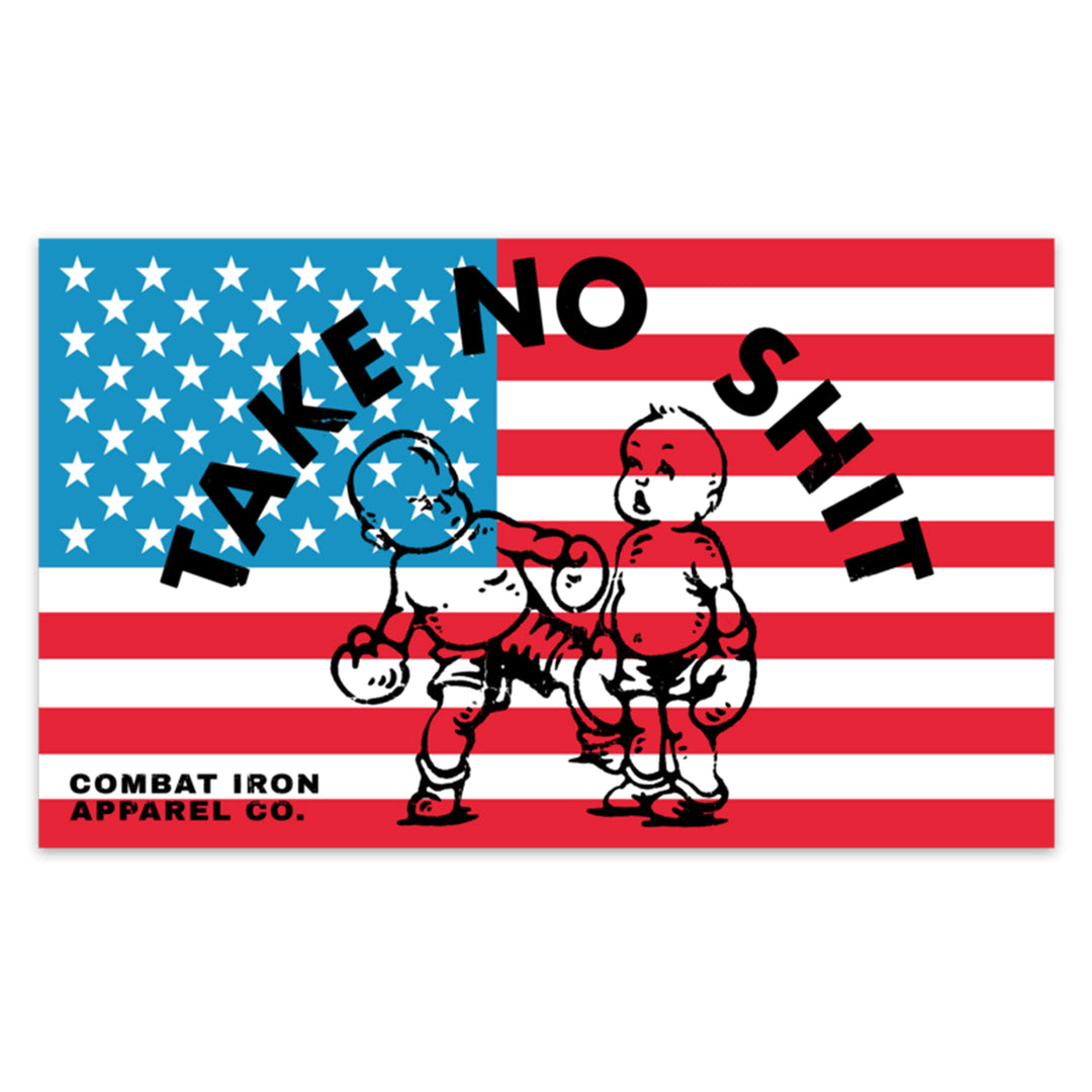 TAKE NO SHIT American Flag Decal