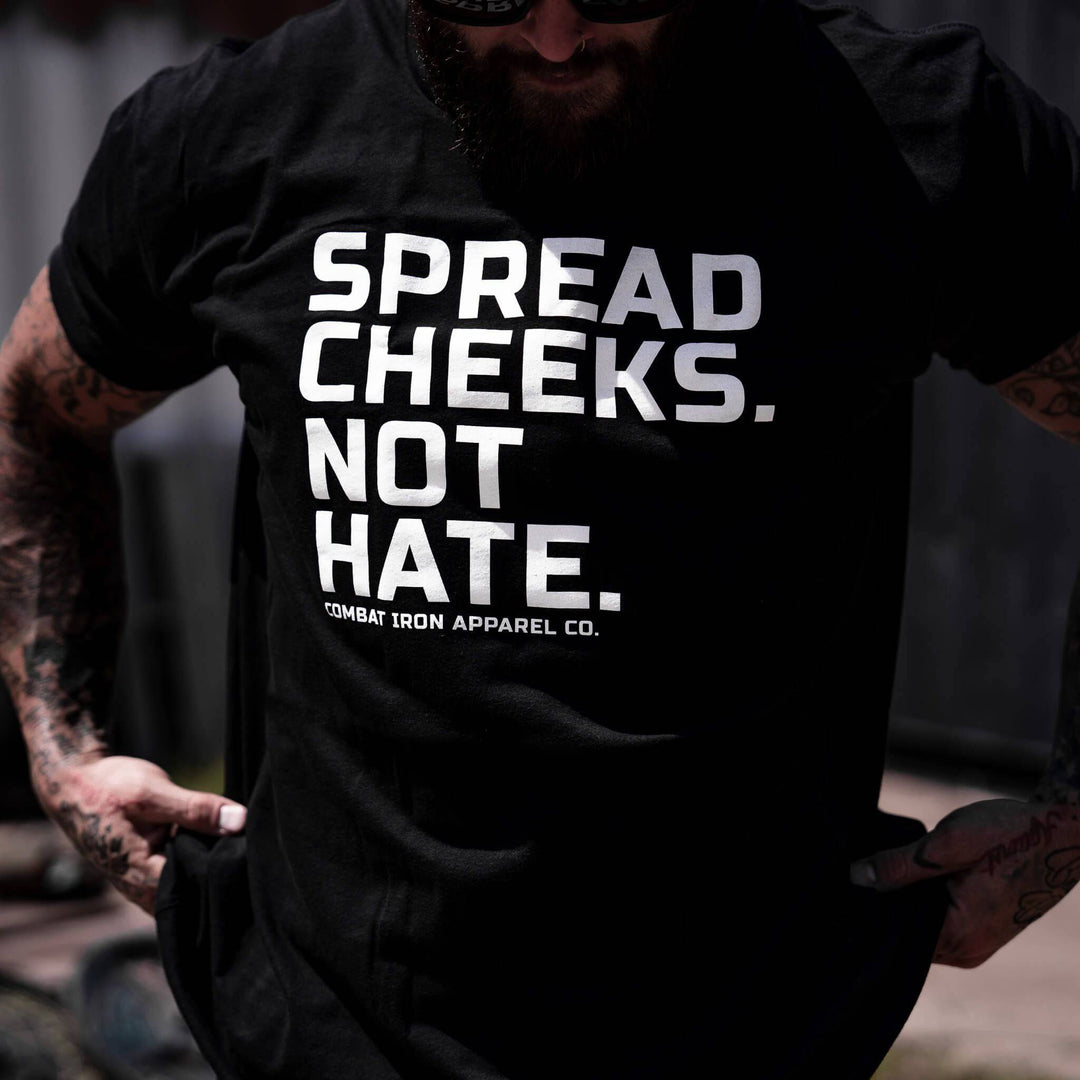 Spread Cheeks. Not Hate. Men's T-Shirt