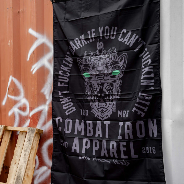 DON'T FUCKIN' BARK IF YOU CAN'T FUCKIN' BITE FLAG | BLACK - Combat Iron Apparel™