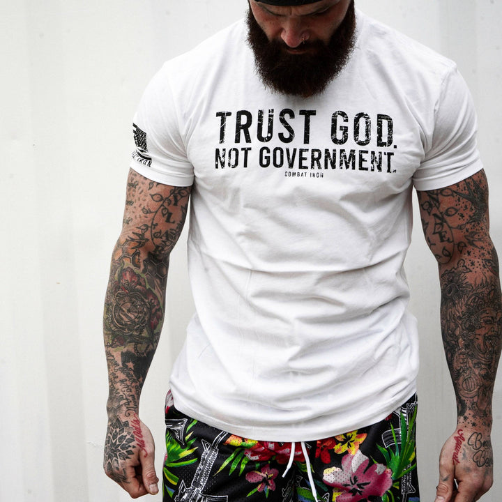 Trust God. Not Government. Men's T-Shirt