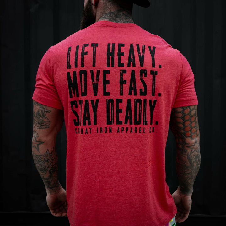 Original Motto: Lift Heavy. Move Fast. Stay Deadly. Men's T-Shirt