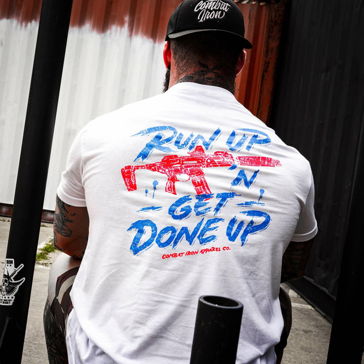 Men’s t-shirt with the message “Run up ‘n get done up” with an AR  #color_white