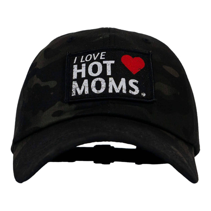 I Love Hot Moms Patch Dad Hat