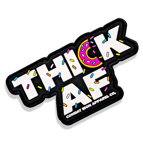 Thick AF Donut PVC Patch - Combat Iron Apparel Co.