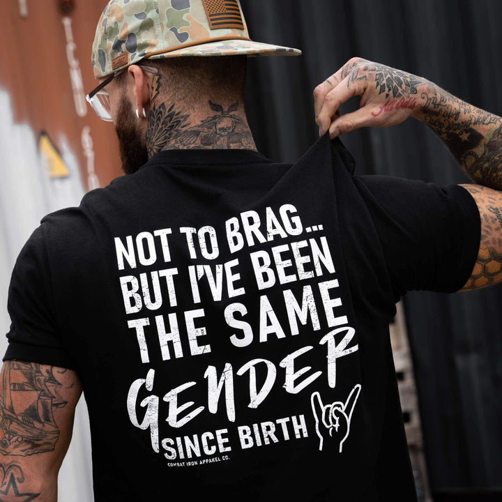 Same Gender Since Birth Men's T-Shirt