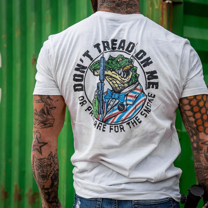 Don't Tread On Me Or Prepare For The Smoke Men's T-Shirt