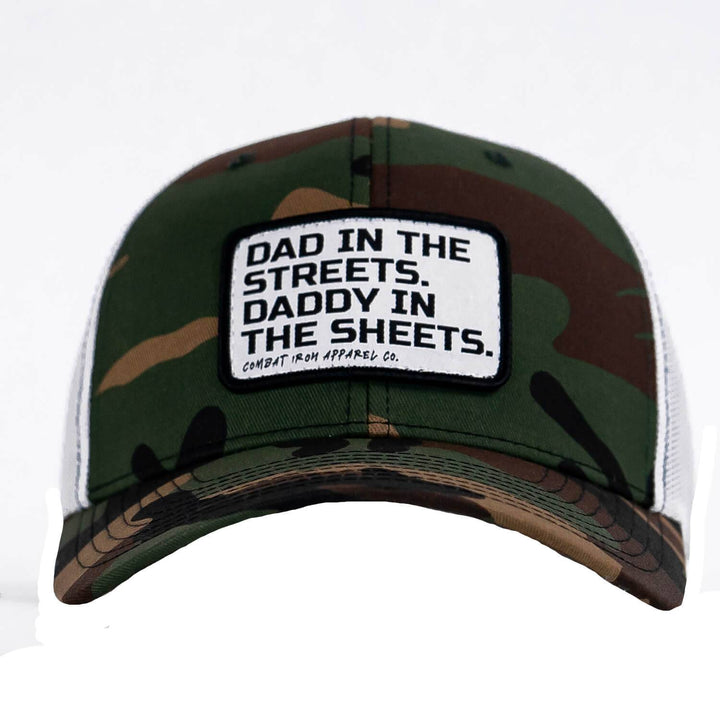 Dad In The Streets. Daddy In The Sheets. White Patch Snapback Hat