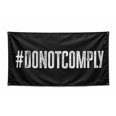 Do Not Comply 3' X 5' Wall Flag
