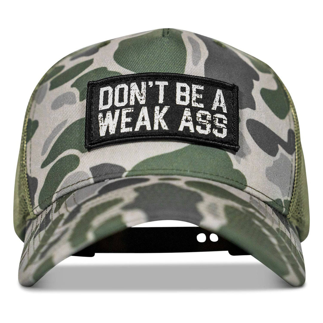 Don't Be A Weak Ass Patch SnapBack