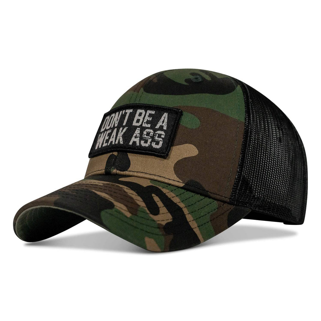 Don't Be A Weak Ass Patch SnapBack