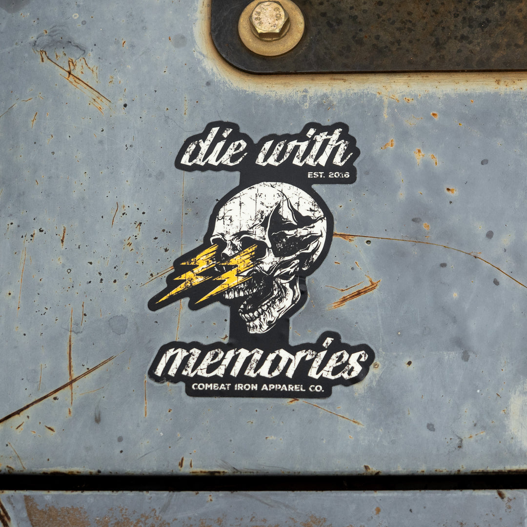 Die With Memories Decal