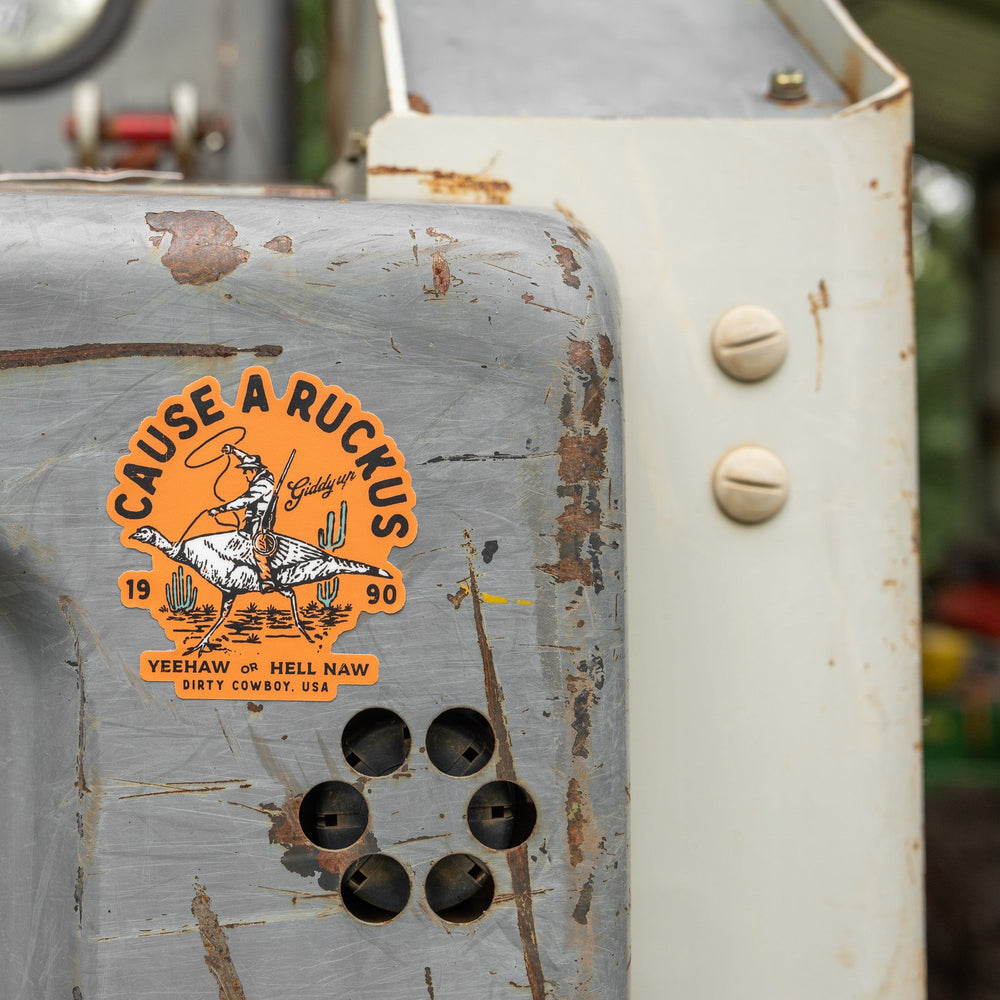 Cause A Ruckus Decal Sticker - DIRTY COWBOY MFG