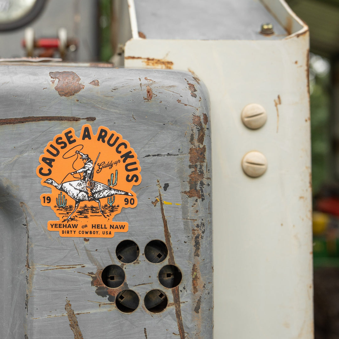 Cause A Ruckus Decal Sticker - DIRTY COWBOY MFG