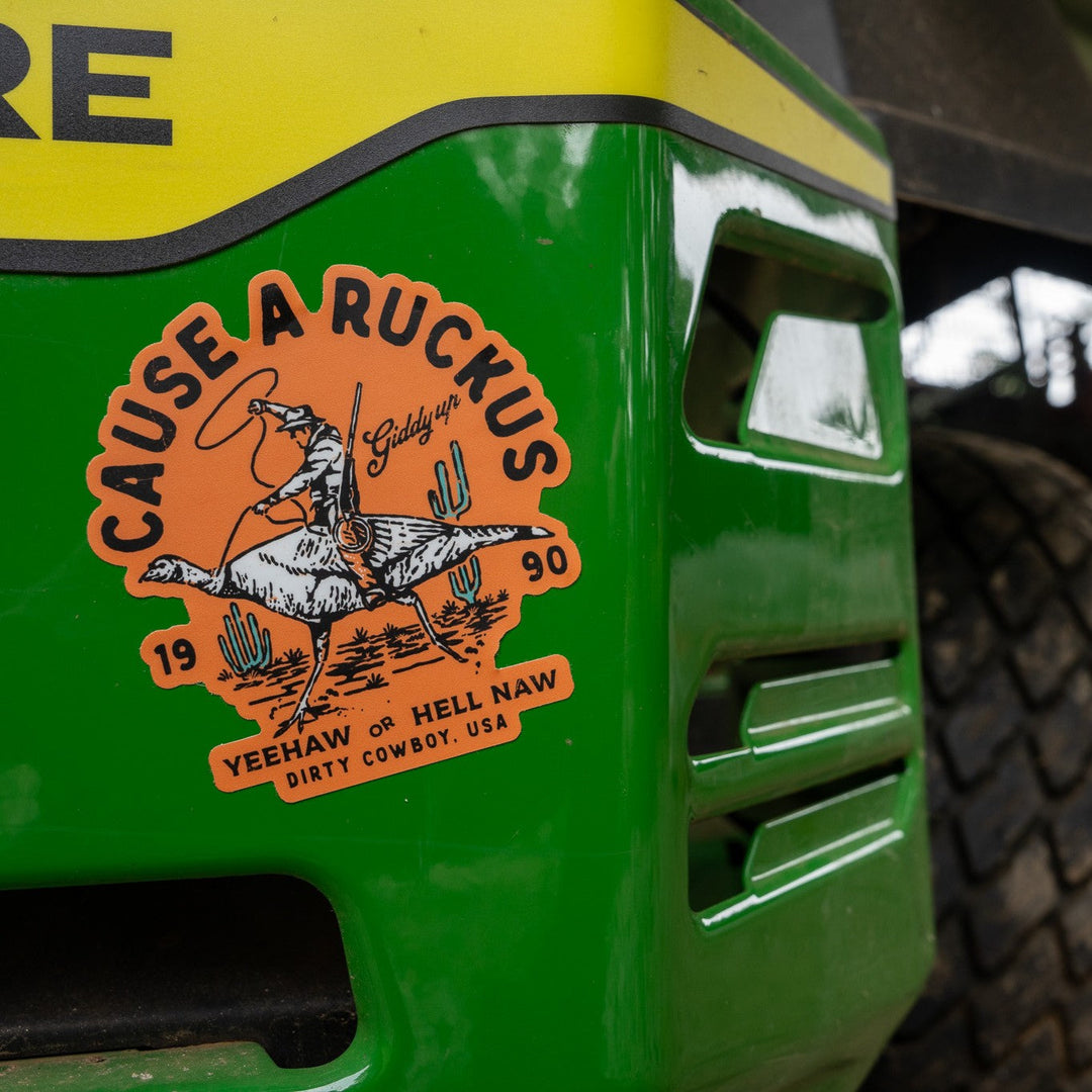 Cause A Ruckus Decal Sticker - DIRTY COWBOY MFG