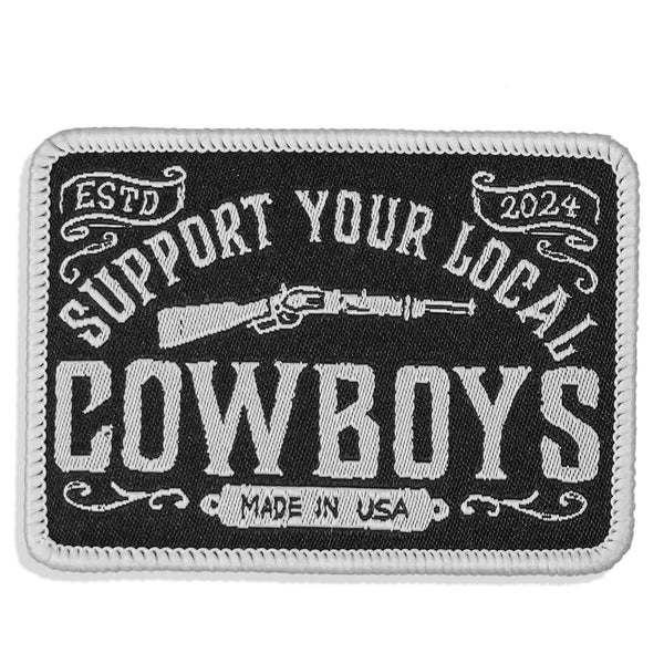 Support Your Local Cowboys Soft Velcro Patch - DIRTY COWBOY MFG