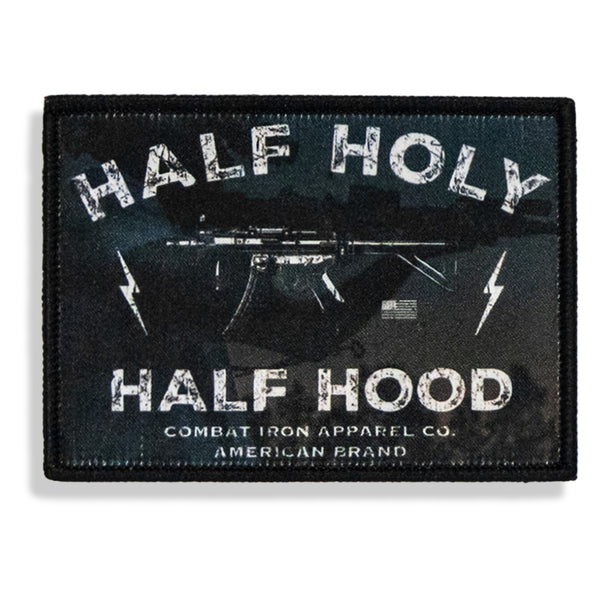 Half Holy Half Hood Velcro Patch