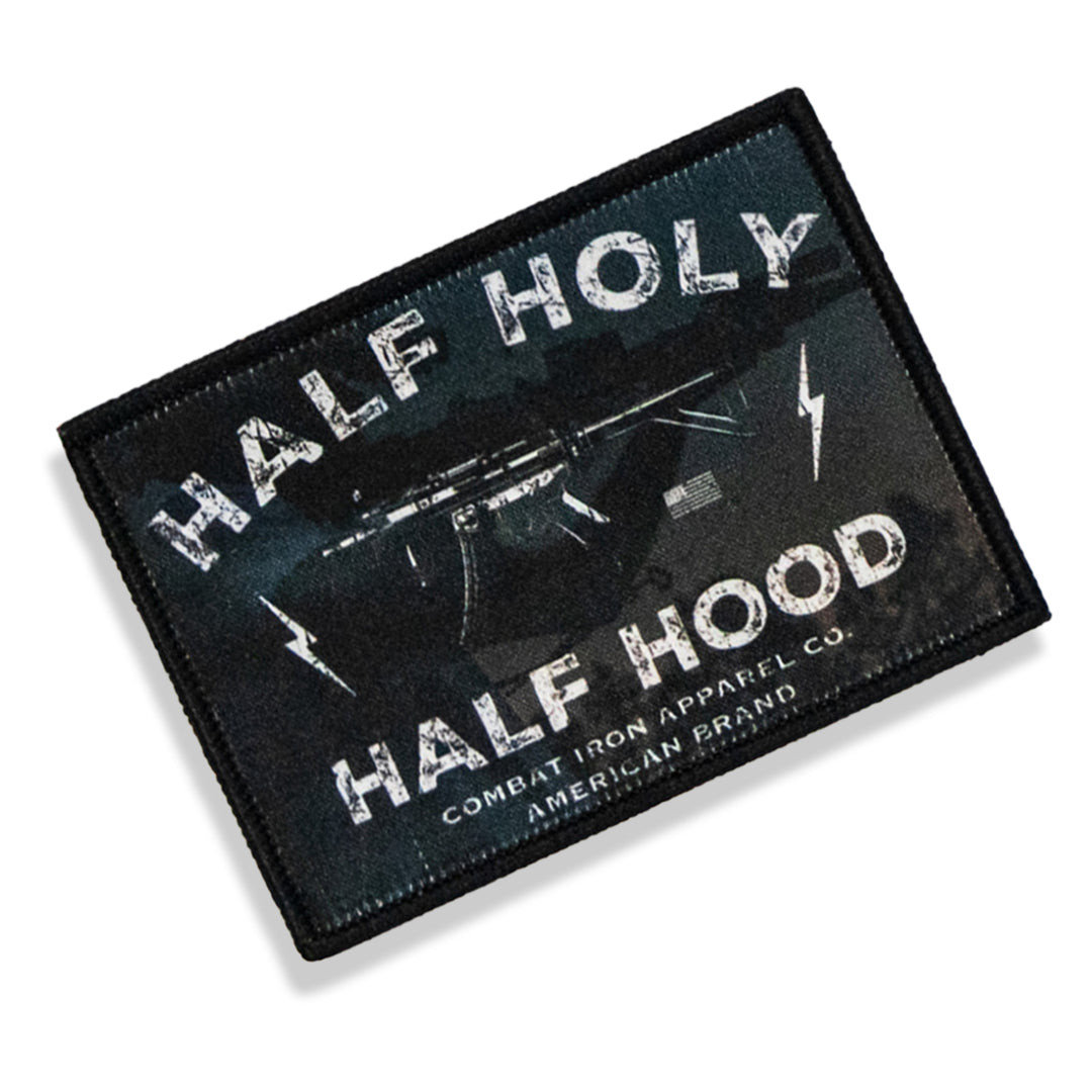 Half Holy Half Hood Velcro Patch