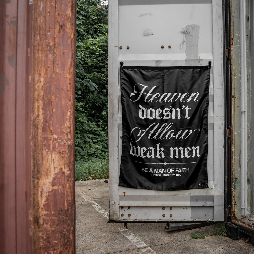 Heaven Doesn't Allow Weak Men 4'x3' Flag