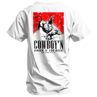 Cowboy'n Knuck If You Buck Rodeo Men's T-Shirt