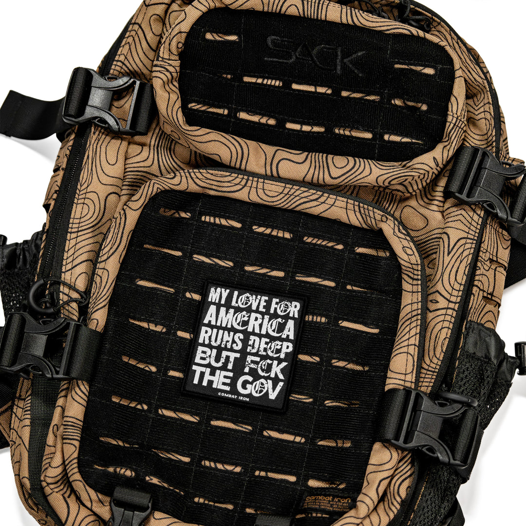 My Love For America Runs Deep But Fuck The Gov Velcro Patch