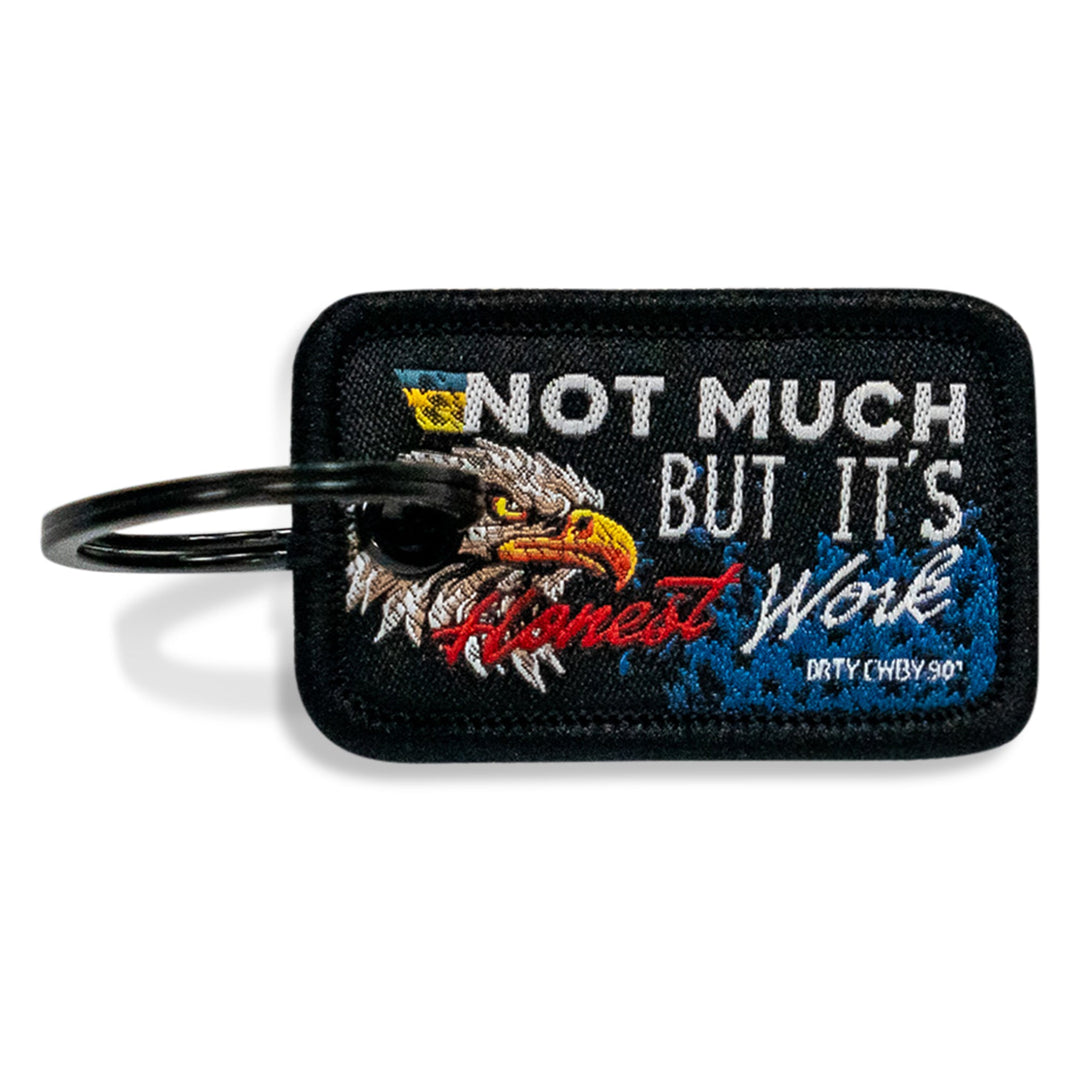 Not Much But It's Honest Work Mini Flight Tag Keychain - DIRTY COWBOY MFG