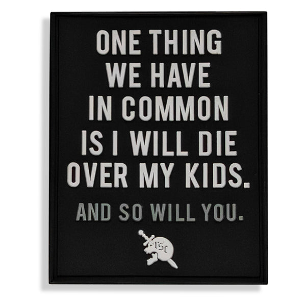 One Thing We Have In Common PVC Patch