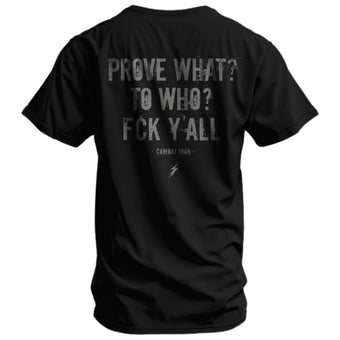 Prove What To Who Men's Graphic T-Shirt
