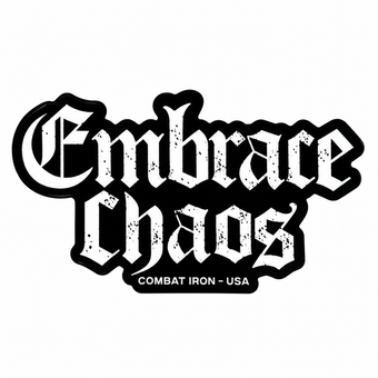 Embrace Chaos Decal