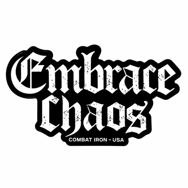 Embrace Chaos Decal