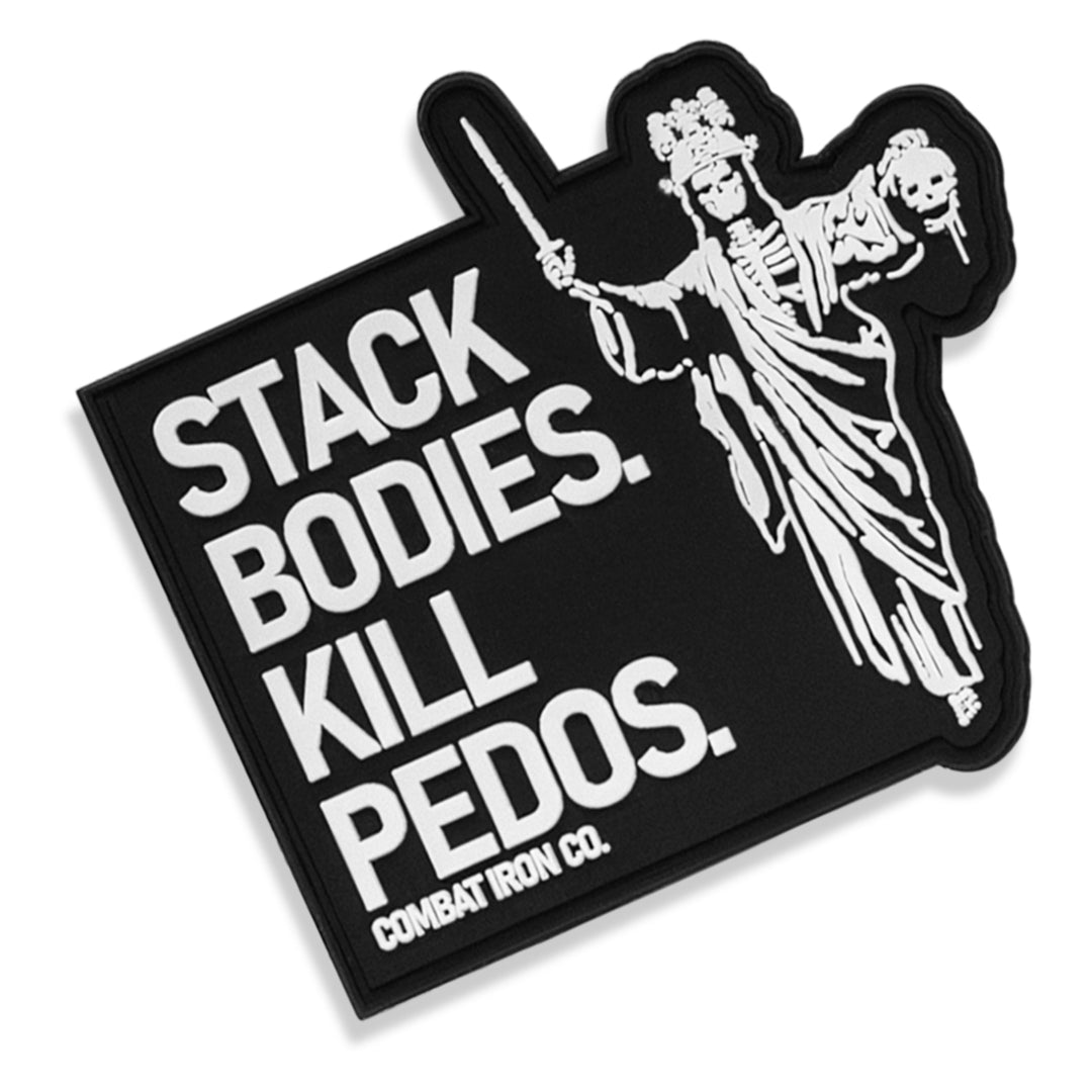 Stack Bodies. Kill Pedos Grim Reaper PVC Patch