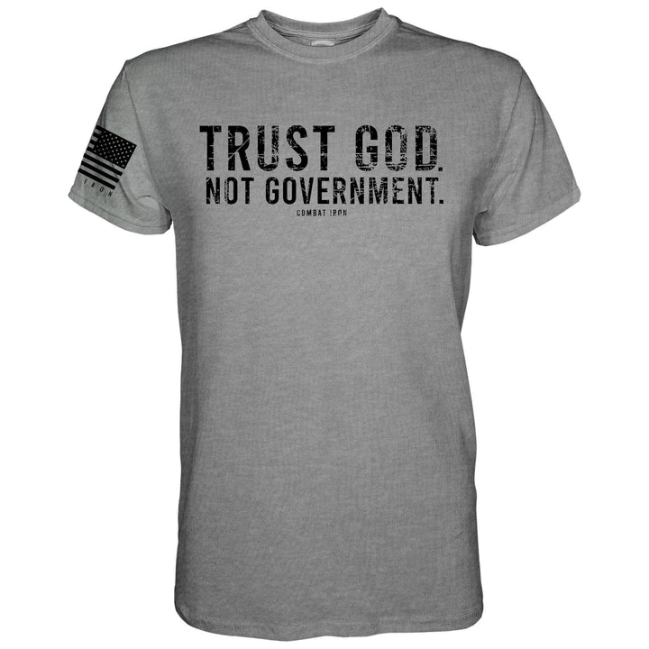 Trust God. Not Government. Men's T-Shirt