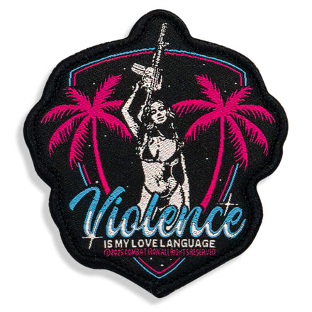 Violence Is My Love Language Velcro Patch