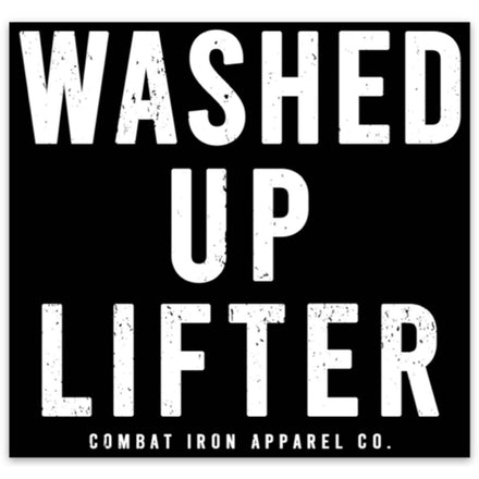 Washed Up Lifter Decal Sticker - Combat Iron Apparel Co.