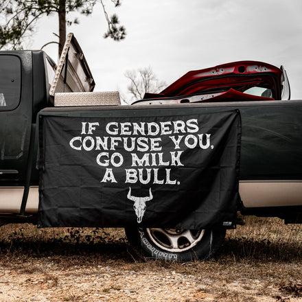 If Genders Confuse You, Go Milk A Bull 3'x5' Flag - Combat Iron Apparel Co.