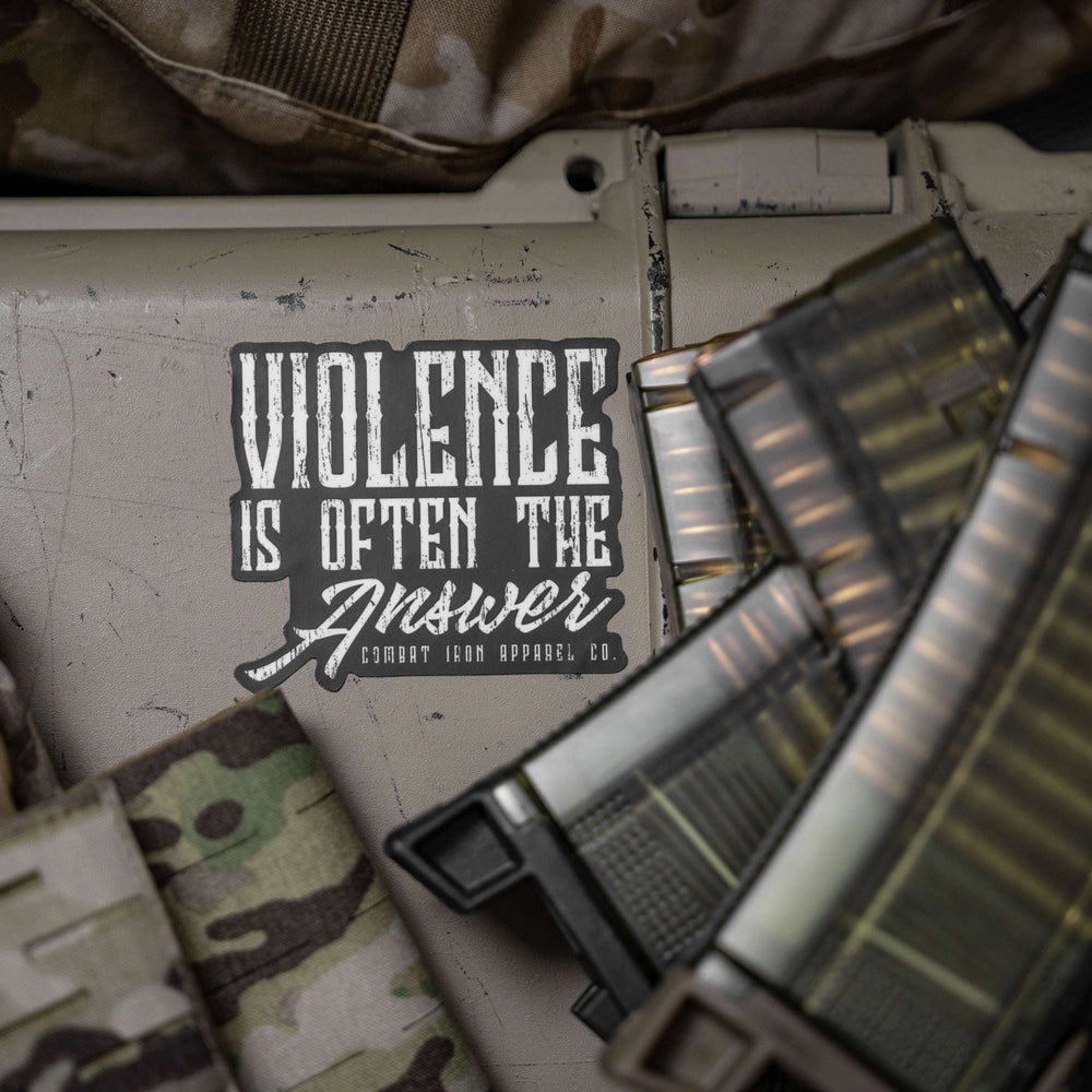 Violence Is Often The Answer Decal Sticker - Combat Iron Apparel Co.
