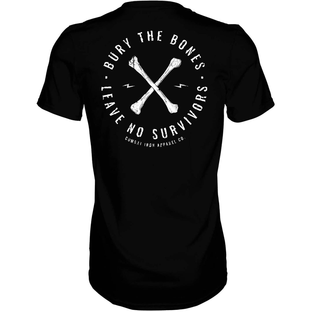 Bury The Bones. Leave No Survivors. Men’s T-shirt