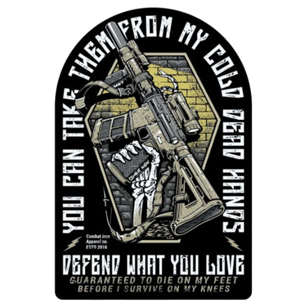 You Can Take Them From My Cold Dead Hands Decal - Combat Iron Apparel Co.
