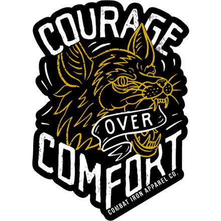 COURAGE OVER COMFORT DECAL - Combat Iron Apparel Co.