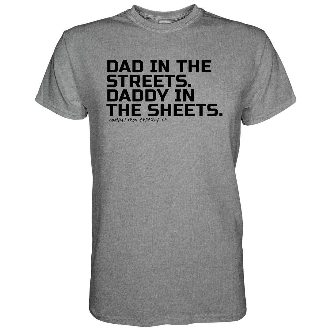 Dad in the Street. Daddy In the Sheets. Men's T-Shirt