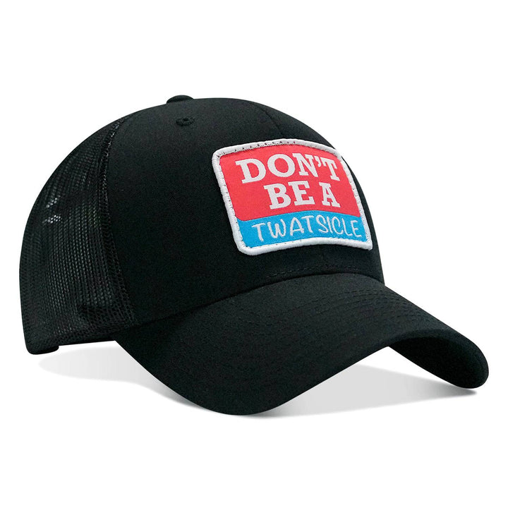 Don't Be A Twatsicle Patch Snapback Hat