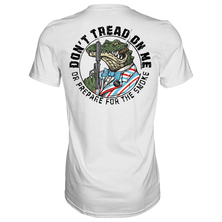 Don't Tread On Me Or Prepare For The Smoke Men's T-Shirt