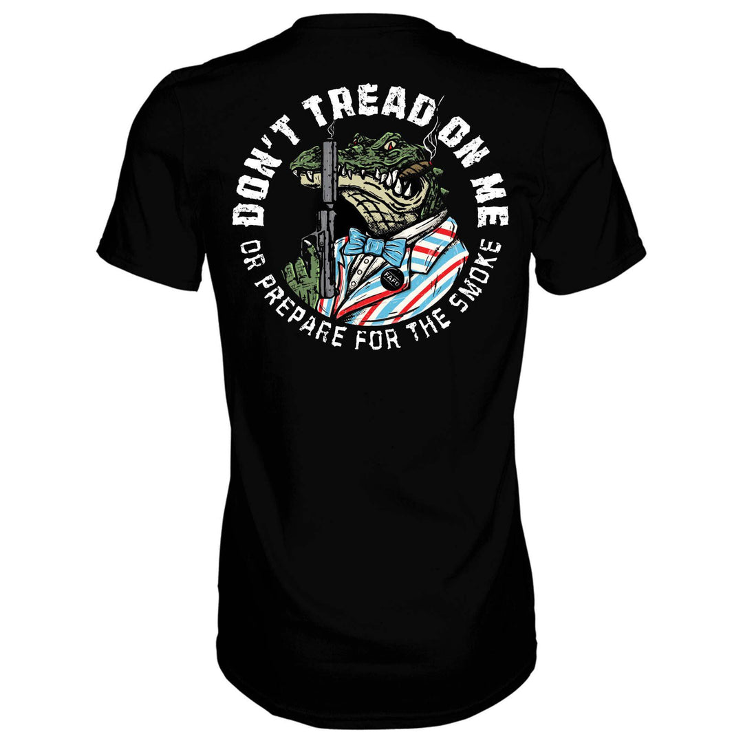 Don't Tread On Me Or Prepare For The Smoke Men's T-Shirt