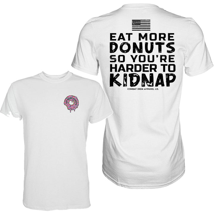 Eat More Donuts So You're Harder To Kidnap Men's T-Shirt