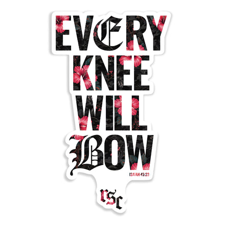 Every Knee Will Bow Decal