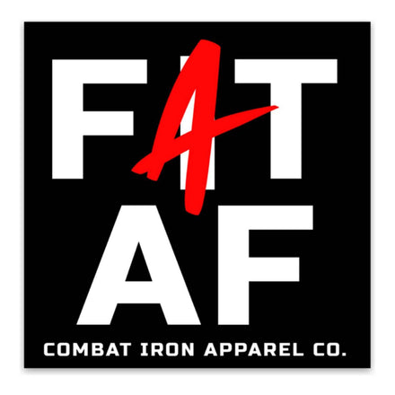 FAT AF DECAL - Combat Iron Apparel Co.