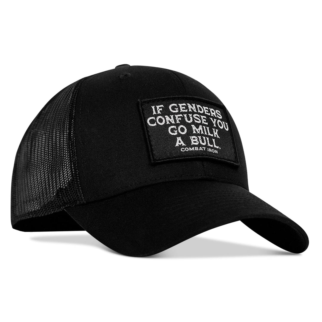 If Genders Confuse You, Go Milk A Bull Patch Snapback Hat