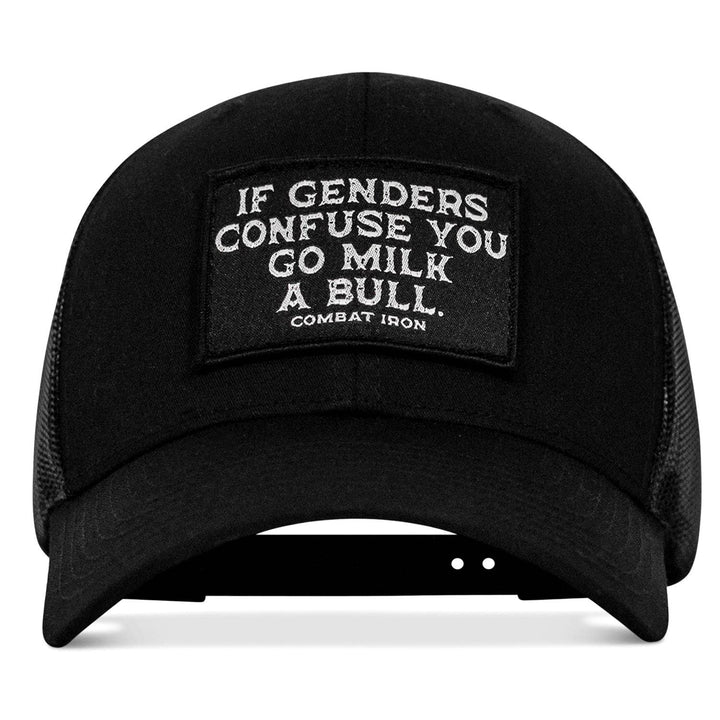 If Genders Confuse You, Go Milk A Bull Patch Snapback Hat