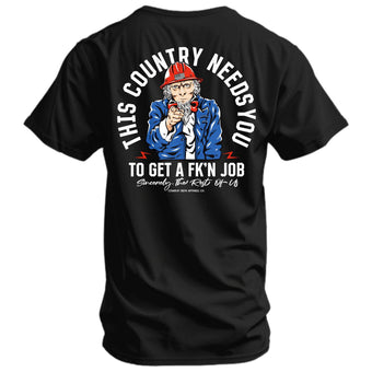 Uncle Sam: This Country Needs You To Get A Fk'n Job Men's T-Shirt