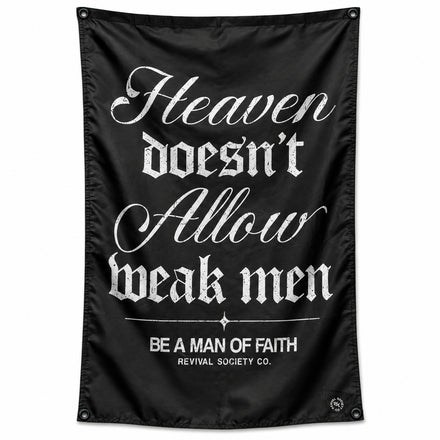 Heaven Doesn't Allow Weak Men 4'x3' Flag